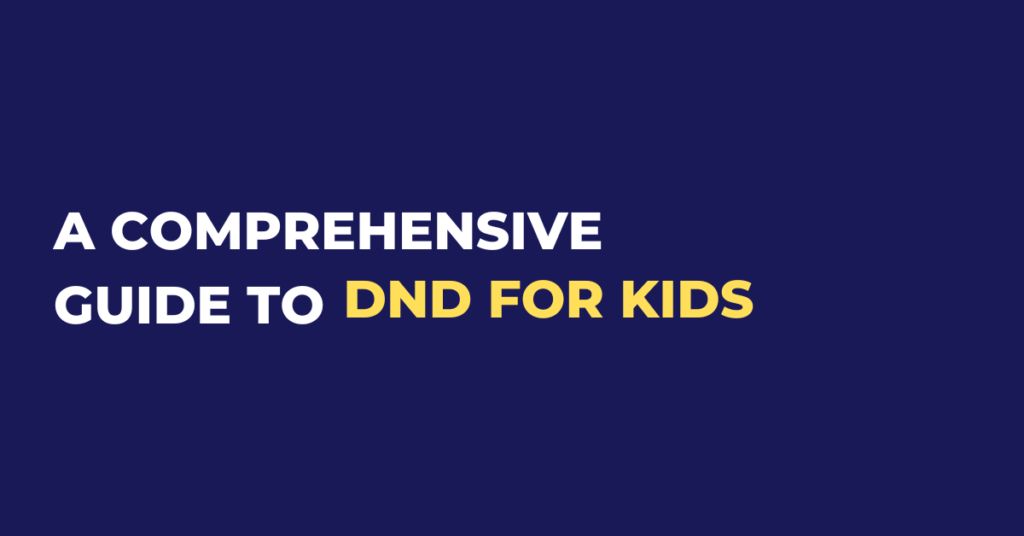 DnD for kids